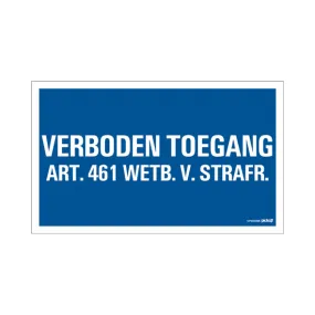 BORD VERBODEN TOEGANG ART.461 330X200 MM